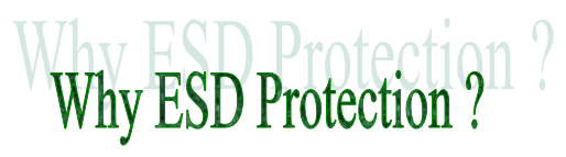 Why ESD Protection